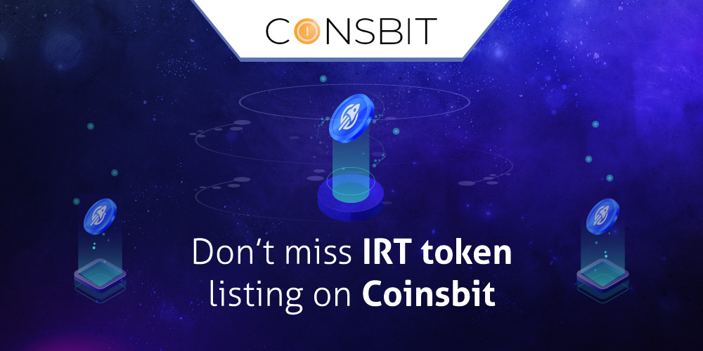 Don't miss IRT token listing on Coinsbit!
