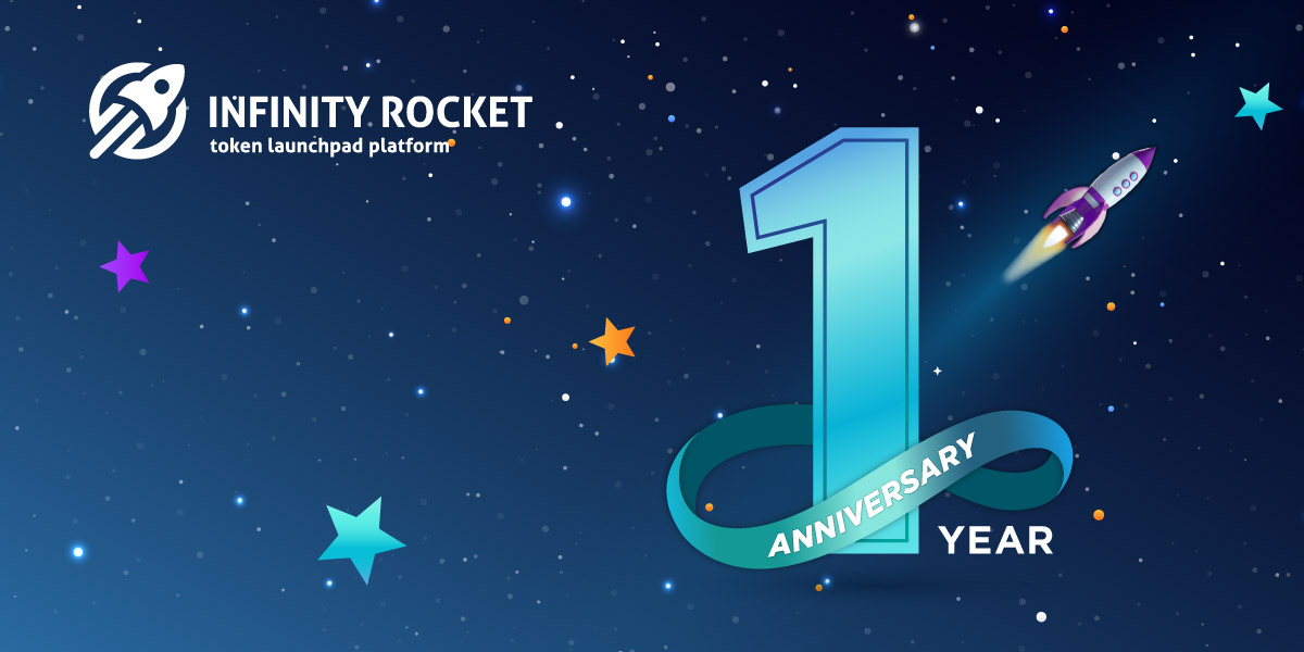 Infinity Rocket: 1 year of great achievements!